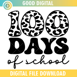 100 Days Of School Leopard ,100th day of school,back to school,School,100 Days svg, Teacher svg, School svg