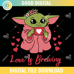 Baby Yoda Love Is Brewing SVG PNG,Valentine day svg,Valentine day 2024, Happy Valentine,Couple