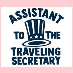 Assistant To The Traveling Secretary Yankees Baseball ,Trending, Mothers day svg, Fathers day svg, Bluey svg, mom svg, d