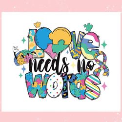Autism Love Needs No Words Puzzle Pieces ,Trending, Mothers day svg, Fathers day svg, Bluey svg, mom svg, dady svg.jpg