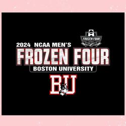 Boston University 2024 NCAA Frozen Four Hockey ,Trending, Mothers day svg, Fathers day svg, Bluey svg, mom svg, dady svg
