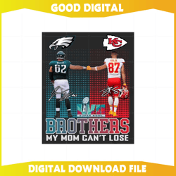 Brothers Jason Kelce and Travis Kelce Super Bowl LVII 2023 Png, NFL svg, Super Bowl, Super Bowl svg, NFL football