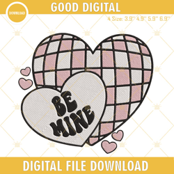 Be Mine Embroidery Files, Retro Valentines Embroidery Machine Instant Download, Embroidery Design,Embroidery Design svg,