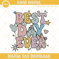 Best Day Ever Embroidery File, Disney Family Embroidery Design, Embroidery Design,Embroidery Design svg, Embroidery