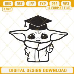 Baby Yoda Graduation Embroidery Design Files.jpg