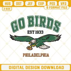 Go Birds Philadelphia Embroidery Designs, Eagles Embroidery Files.jpg