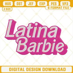 Latina Barbie Embroidery Designs, Barbie 2023 Embroidery Files.jpg