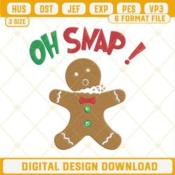 Oh Snap Gingerbread Man Embroidery Design File.jpg