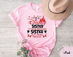 funny sister shirt, sister gift, matching sister t-shirts, disney shirt, gift from sister, birthday gifts for sister, di