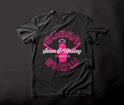 Sugar Sean O'Malley - Sugar Show Tee