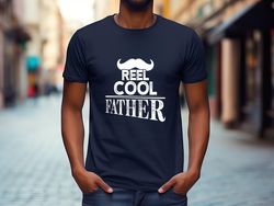 reel cool father Shirt, gift dad shirt, men shirt, Funny Gifts For Dad, Best Dad TShirt, Custom Dad Shirt, christmas gif