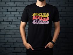 retro server dad shirt,server dad gifts for daddy,dad life shirt,Gift for Husband,tees for dad,shirt for daddy,Daddy Shi