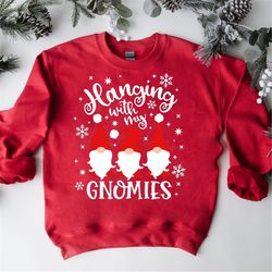Hanging With My Gnomies Shirt, Christmas Gnomies Tee, Funny Christmas Shirt, Xmas Family Shirt, Christmas Shirt, Matchin