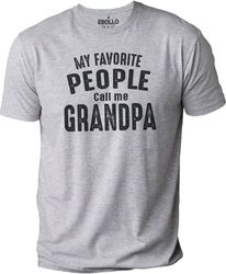 funny shirt men  my favorite people call me grandpa  fathers day gift - grandpa tshirt - grandpa day gift - grandpa gift
