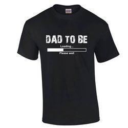 Dad To Be T Shirt Father's Day Holiday Gift for Dad Expecting Father