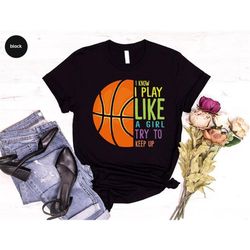 basketball shirts, basketball mom outfit, basketball player sister gifts, girls basketball team, basketball girls sweats