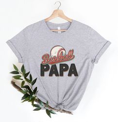 Baseball Papa Shirt, shirt for baseball Grandpa, Gift for Grandpa, Fathers Day Gift, Grandpa baseball Shirt, baseball Ts