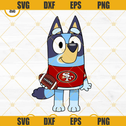 Bluey San Francisco 49ers SVG PNG DXF EPS Cricut