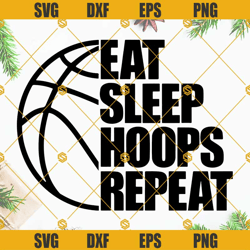 Eat Sleep Hoops Repeat SVG, Half Black Basketball Outline SVG, Players Parents Coaches Teams SVG PNG DXF EPS Cricut