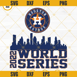 Houston Astros 2022 World Series SVG, Houston Astros SVG, World Series 2022 SVG PNG EPS DXF Files