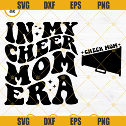 In My Cheer Mom Era SVG, Cheer Mom SVG, Cheer Mama SVG, Sports Cheer Mom SVG