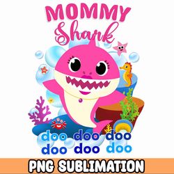 Mommy Baby Shark png Baby Shark Birthday Cricut Vector Bundle  Baby Shark Party png  Png Image T-shirt