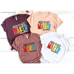Difference Maker Teacher Shirt, Teacher Life Shirt, Teacher Appreciation Shirt, Teacher Shirt, Valentines Day Shirt, Tea