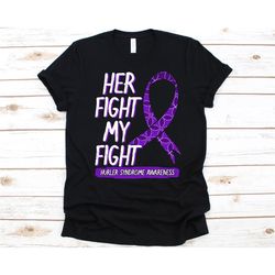 Her Fight My Fight Shirt, Hurler Syndrome Awareness, Mucopolysaccharidosis Shirt, Purple Ribbon Design, Hurler's Disease