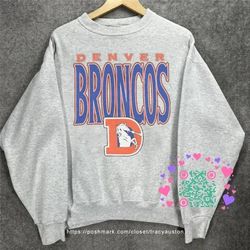 Vintage Denver Broncos Sweatshirt, Retro NFL Denver Broncos Football Shirt tee