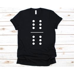 Domino Cards Shirt, Gift For Domino Players Men And Women, Domino, Card Dominoes, Spoof, Sevens, Fan Tan, Domino Tiles G