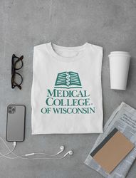 Medical College of Wisconsin MCW TShirt