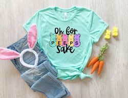 Oh For Peeps Sake Shirt, Easter Shirt, Easter Peeps Shirt, Easter Bunny Shirt, Kids Easter Shirt, Easter Family Shirt, H