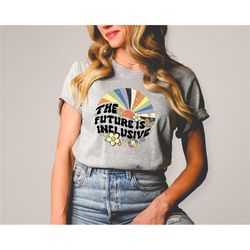 The Future Is Inclusive, Retro Rainbow Pride Shirt, Distressed Rainbow Pride Shirt, LGBTQIA Shirt, Pride Ally Shirt, Tra
