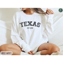 Texas Long Sleeve Shirt, Texas Home State Pride Crewneck Tee, Moving to Texas Gift, Womens Texas Travel Souvenir, TX App