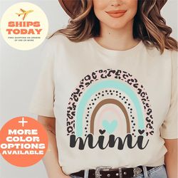 Leopard Rainbow Mimi Shirt, Mimi Rainbow Shirt, Mimi Life Shirt, Mimi Gifts, Mimi Mother's Day Shirt, Mothers Day Gift F