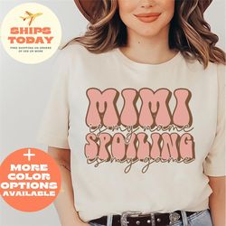 Mimi is My Name Spoiling is My Game, Mothers Day Gift, Mom Shirt, Mom T-Shirt, New Mom Shirt, New Mom T-Shirt, Birthday
