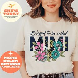 Mimi Shirt, Wildflowers Grandma Shirt, Blessed To Be Called Mimi, Gift for New Grandmother, Pregnancy Announcement, Gran