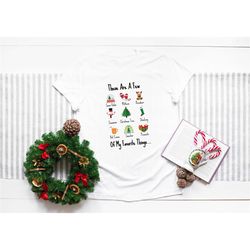 These Are A Few Of My Favorite Things T-Shirt, Funny Christmas Family Shirt, Women's Christmas Holiday Outfit, Gift For