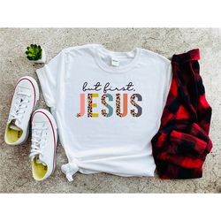 but first jesus, christian apparel, christian gift, scripture shirt, christian outfit, christian women shirt, christian