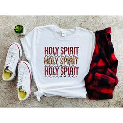 Holy Spirit Activate, Christian T-shirts, Christian Gift, Bible Verse Shirt, Christian Women Shirt, Christian Apparel, C