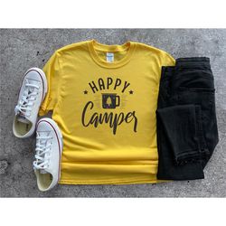 happy camper shirt, camping t-shirts, camping lover gift, camper gift shirt, camping outfit, camp lover shirt