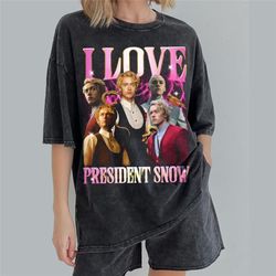 I Love President Snow Coriolanus Snow Shirt, I Can Fix Him Snow Lands On Top Sweatshirt, Tom Blyth Merch Shirt