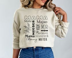 Mama Shirt, Madre Mater Majko Sweatshirt in Multiple Languages, Mothers Day Gift, International Mama, Custom Mommy Shirt