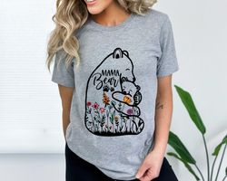 Mom Shirt, Cute Mama Bear and Baby with Wildflowers, Mama Bear Design on premium unisex shirt, 3 color choices, 3x mama,