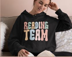 Reading Teacher Sweatshirt, Reading Team, Librarian Shirt, Library Shirt, Reading Sweatshirt, Read Shirt, Book Shirt, Re