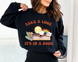 Teacher Appreciation Sweatshirt, Take A Look It In A Book, Rainbow Teacher Gift, Funny Teacher Hoodie, Teacher Sweaters,