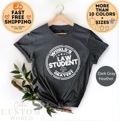 worlds okayest law student shirt, gift for lawyer, lawyer shirt, law student, law school graduate gift, law student tee,