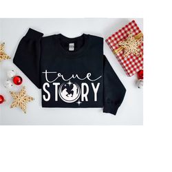 True Story Sweatshirt, Christian Christmas Sweatshirt, Christian Family Hoodie, Religious Christmas Gifts, Myrrh True Me