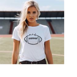 Football Game Day Shirt, Football Game Shirts, Gameday Football Shirt, Football TShirts, Football Tees,   Mom Shirt, Par