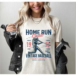 Home Run Classic Retro Baseball Shirt - Baseball Mom Shirt - Baseball Shirt - Funny Homerun Shirt - Funny Baseball Shirt